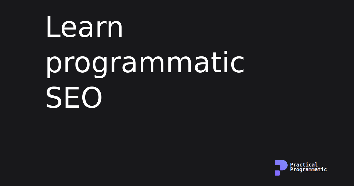 Programmatic SEO tools for scaling search engine content - Learn pSEO with real-world examples